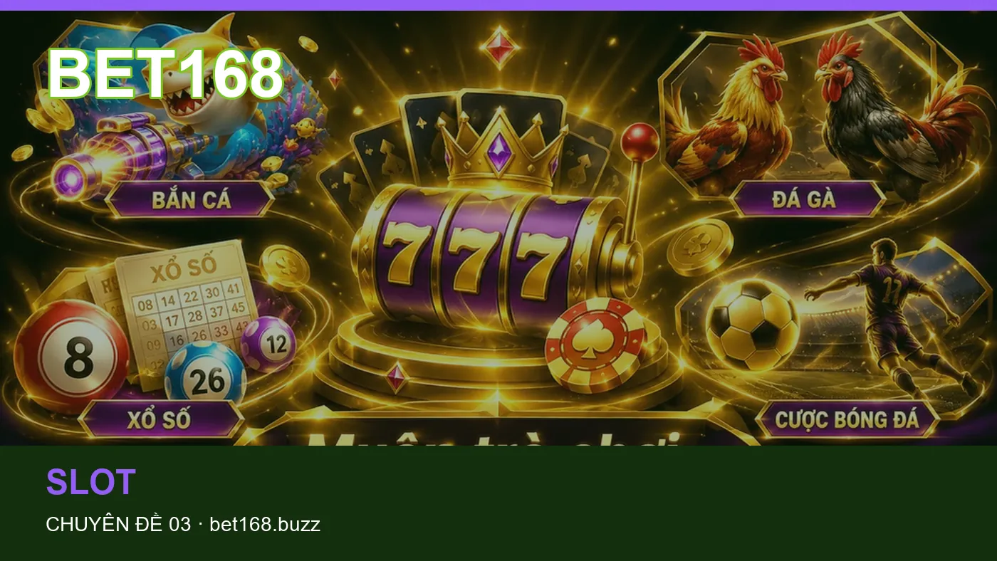 Hỏi đáp về Casino trực tuyến: quy trình tự kiểm tra trên BET168