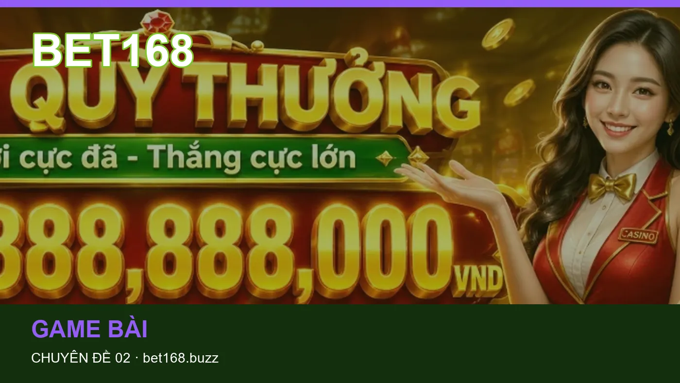 Những nhầm lẫn thường gặp khi đọc nội dung Game bài trên BET168