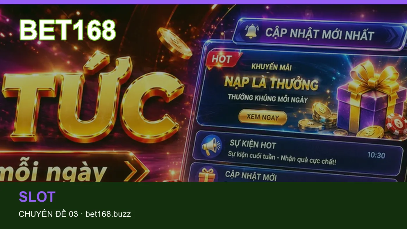 Đối chiếu nguồn và thời điểm cập nhật trong Game bài của BET168
